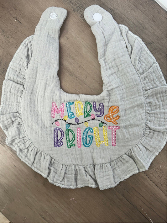 Embroidered Merry &Bright Bib || Christmas Bib || Muslin ruffle Bib ||