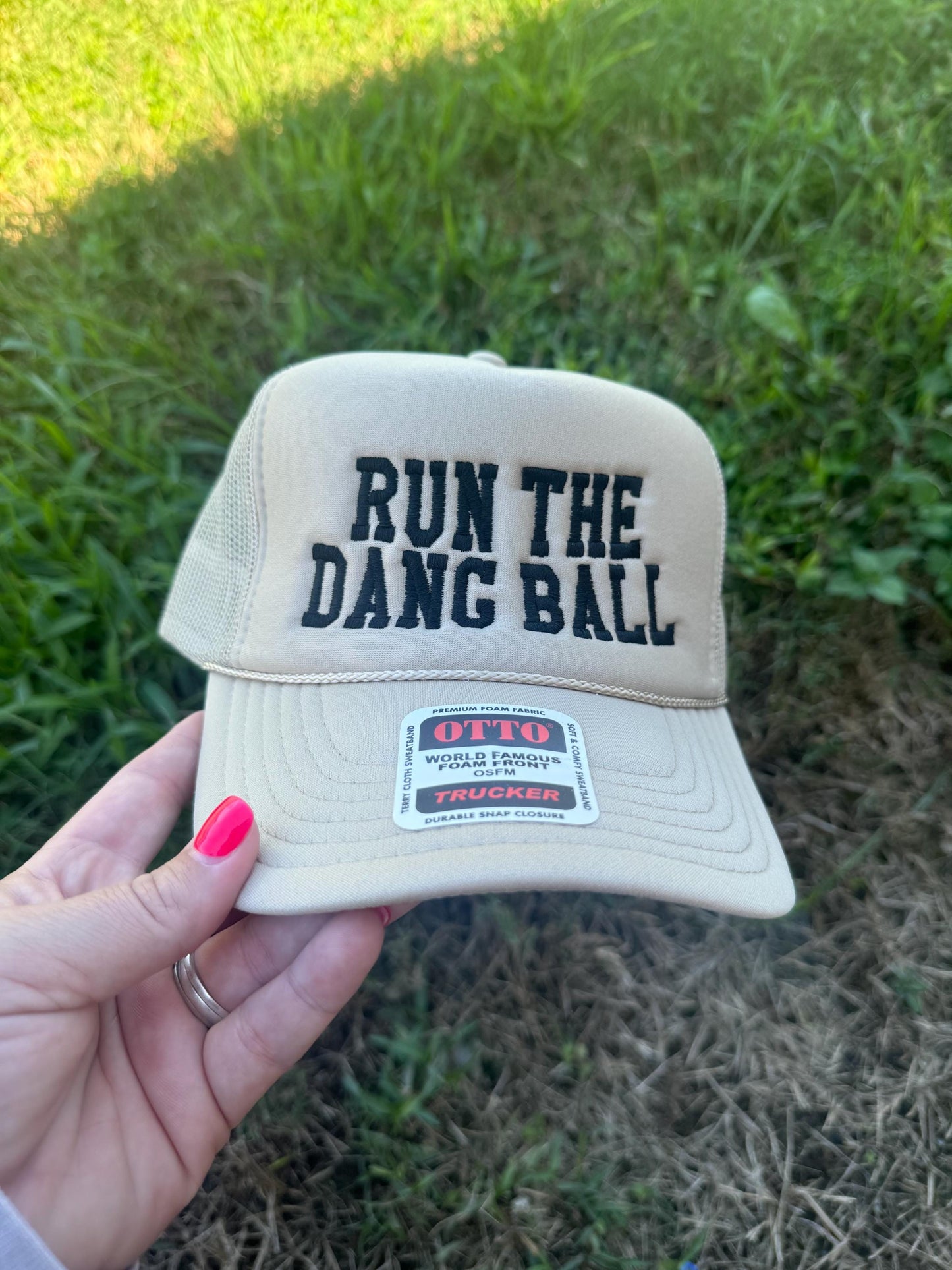 Custom Run the Dang Ball Foam Trucker Hat