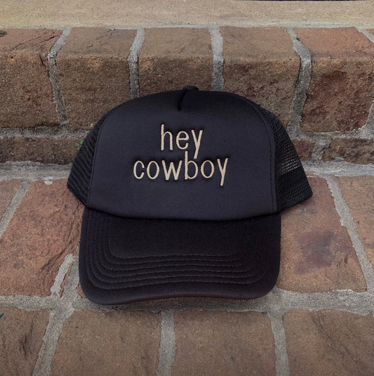 HEY COWBOY Foam Trucker Hat | Foam Trucker Cap | Foam Trucker Hat