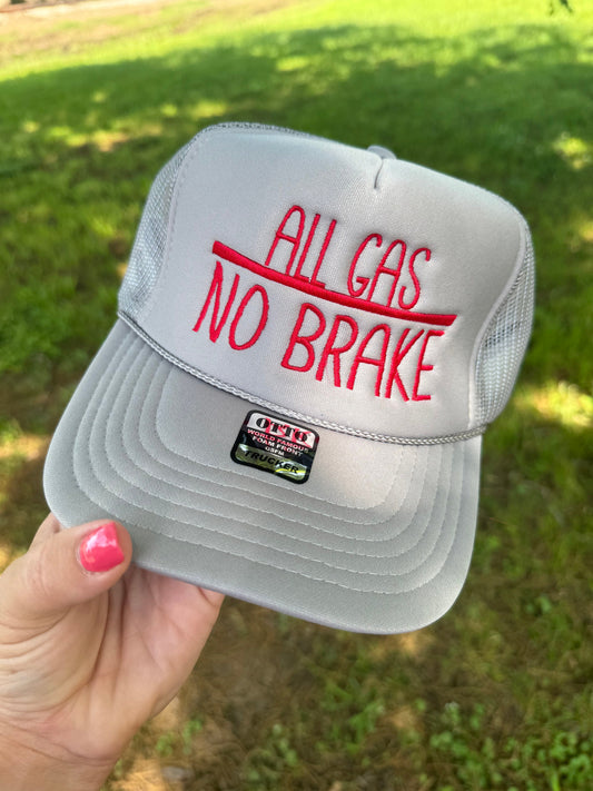 All Gas/ No Brake Trucker Hat || Foam trucker Hat || All Gas No Brake